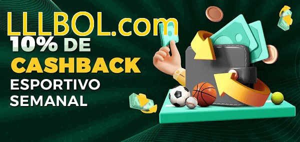 10% de bônus de cashback na LLLBOL.com